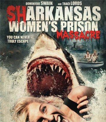 Акулы на свободе / Sharkansas Women's Prison Massacre (2015)