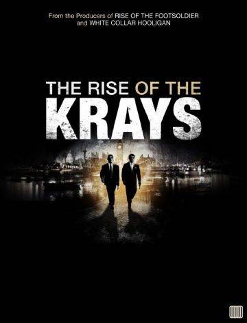Восхождение Крэйсов / The Rise of the Krays (2015)
