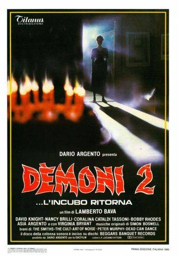 Демоны 2 / Dmoni 2... l'incubo ritorna (1986)