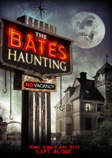 Добро пожаловать в мотель Бейтса / The Bates Haunting (2012)
