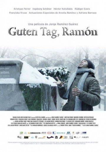 Добрый день, Рамон / Guten Tag, Ramn (2013)