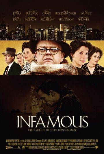 Дурная слава / Infamous (2006)