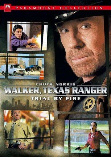 Крутой Уокер: Испытание огнем / Walker, Texas Ranger: Trial by Fire (2005)