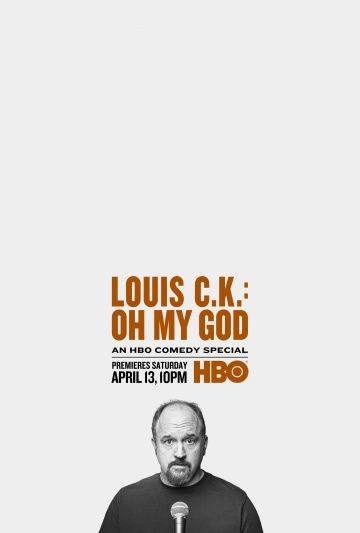 Луис С.К.: Боже мой / Louis C.K. Oh My God (2013)