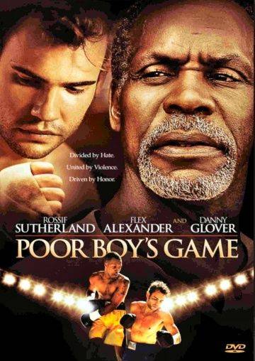 Матч бедняка / Poor Boy's Game (2007)