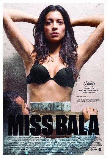 Мисс Пуля / Miss Bala (2011)