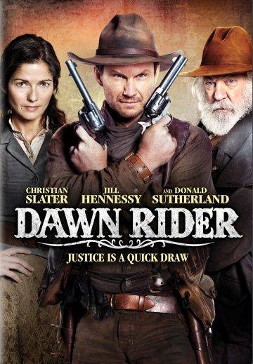 Наездник рассвета / Dawn Rider (2012)