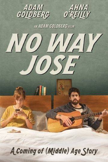 Ни за что, Хосе / No Way Jose (2015)