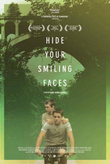 Не смейтесь мне в лицо / Hide Your Smiling Faces (2013)