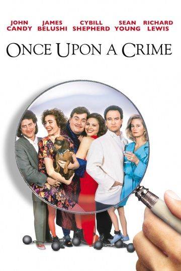 Однажды преступив закон / Once Upon a Crime... (1992)