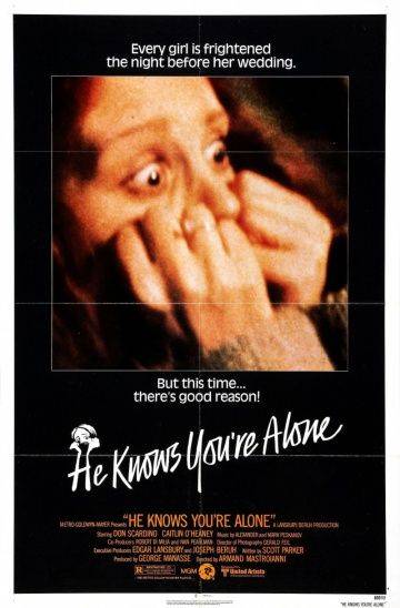 Он знает, что вы одни / He Knows You're Alone (1980)
