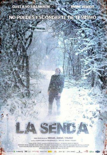 Путь / La senda (2012)