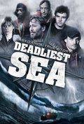 Смертельное море / Deadliest Sea (2009)