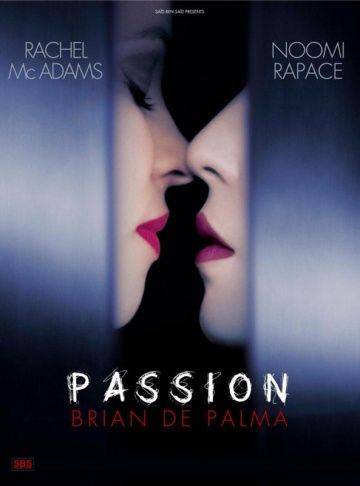 Страсть / Passion (2012)