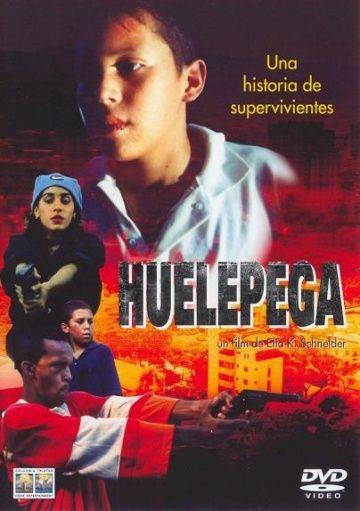 Уэлепега – закон улицы / Huelepega: Ley de la calle (1999)