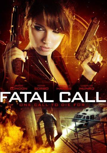 Фатальный звонок / Fatal Call (2012)