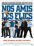 Холостой выстрел / Nos amis les flics (2004)
