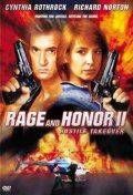 Честь и ярость 2: Враждебный захват / Rage and Honor II (1993)