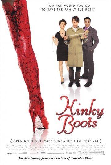 Чумовые боты / Kinky Boots (2005)