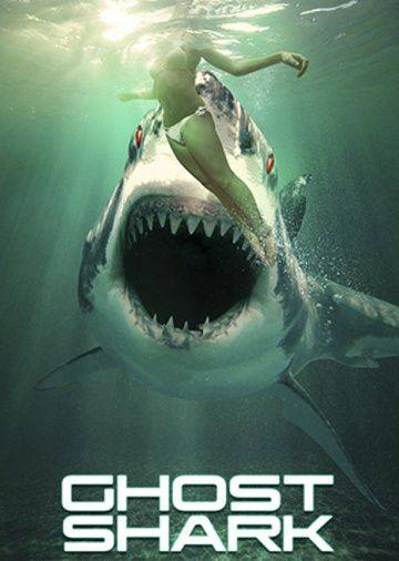 Акула-призрак / Ghost Shark (2013)