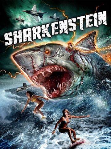 Акула-Франкенштейн / Sharkenstein (2016)