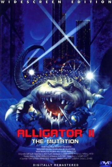 Аллигатор 2: Мутация / Alligator II: The Mutation (1991)