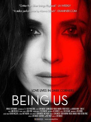 Близкие люди / Being Us (2013)
