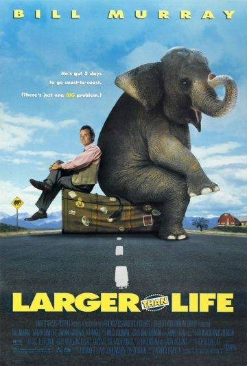 Больше, чем жизнь / Larger Than Life (1996)