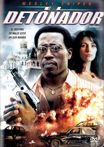 Детонатор / The Detonator (2006)