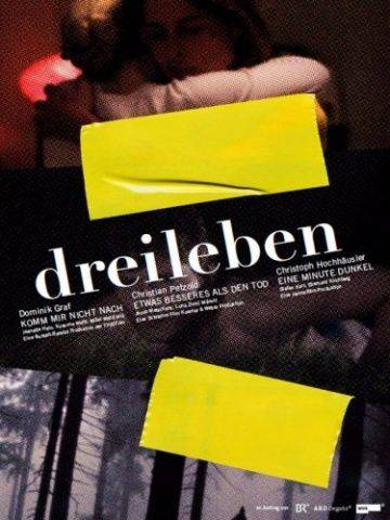 Драйлебен: Что-то лучшее, чем смерть / Dreileben (2011)