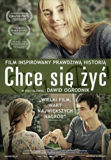 Желание жить / Chce sie zyc (2013)