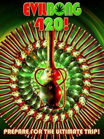 Зловещий Бонг 420 / Evil Bong 420 (2015)
