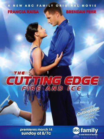 Золотой лёд 4: Огонь и лёд / The Cutting Edge: Fire & Ice (2010)