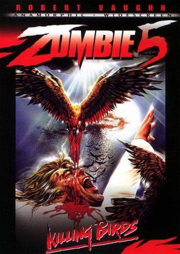 Зомби 5: Смертоносные птицы / Killing Birds: Raptors (1987)