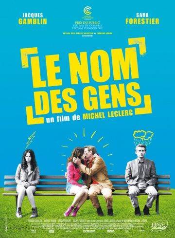 Имена людей / Le nom des gens (2010)