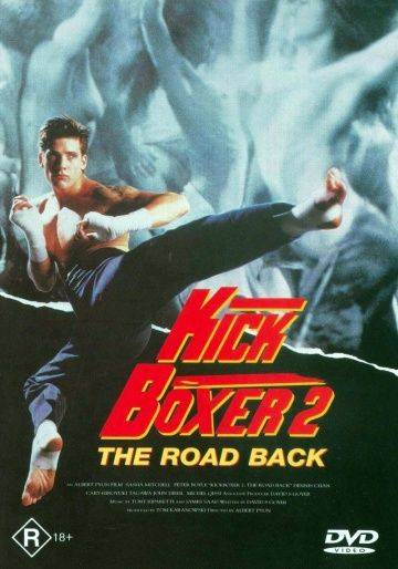 Кикбоксер 2: Дорога назад / Kickboxer 2: The Road Back (1990)