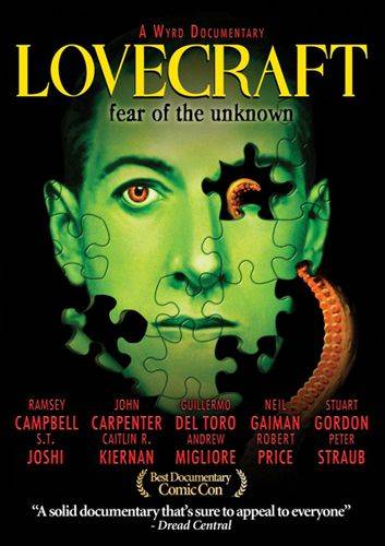 Лавкрафт: Страх неизведанного / Lovecraft: Fear of the Unknown (2008)