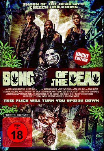 Мертвяцкий кайф / Bong of the Dead (2011)