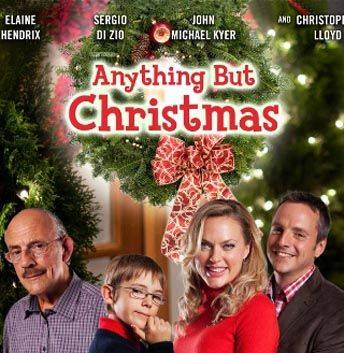 Ничто, кроме Рождества / Anything But Christmas (2012)