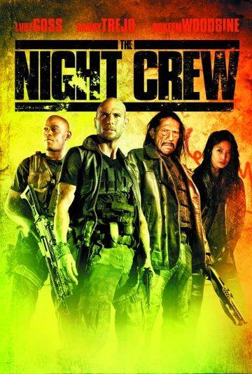 Ночная бригада / The Night Crew (2015)