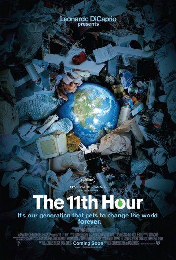 Одиннадцатый час / The 11th Hour (2007)