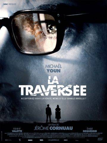 Пересечение / La traverse (2012)