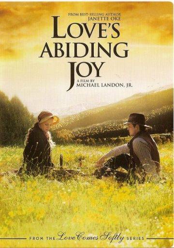 Радость любви / Love's Abiding Joy (2006)