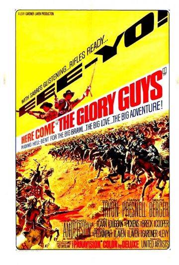 Славные парни / The Glory Guys (1965)