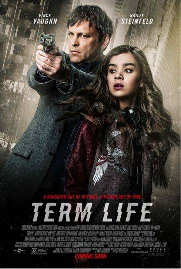 Срок жизни / Term Life (2015)