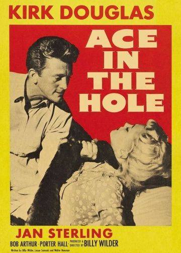 Туз в рукаве / Ace in the Hole (1951)
