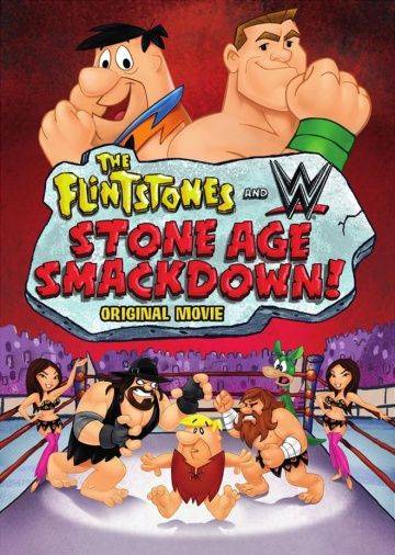Флинстоуны: Борцы каменного века / The Flintstones & WWE: Stone Age Smackdown (2015)
