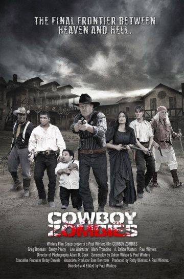 Ходячие мертвецы на Диком Западе / Cowboy Zombies (2013)