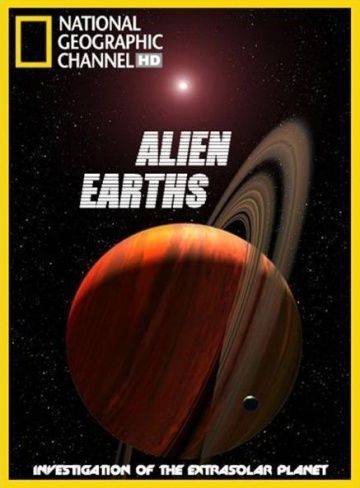 Чужие миры / Alien Earths (2009)