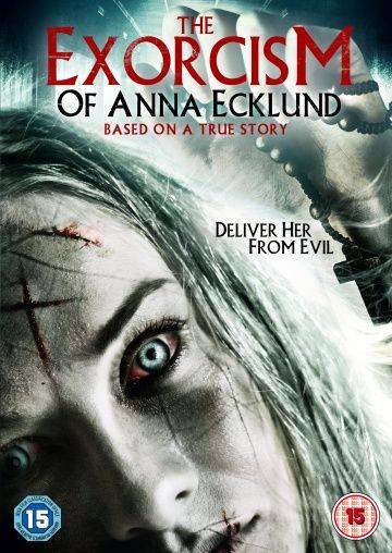 Экзорцизм Анны Экланд / The Exorcism of Anna Ecklund (2016)